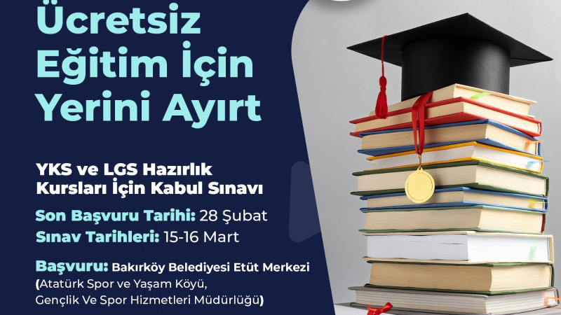BAKIRKÖY BELEDİYESİ’NİN YKS VE LGS HAZIRLIK KURSLARI İÇİN BAŞVURULAR BAŞLADI!